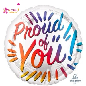 Proud Of You Foil Balloon